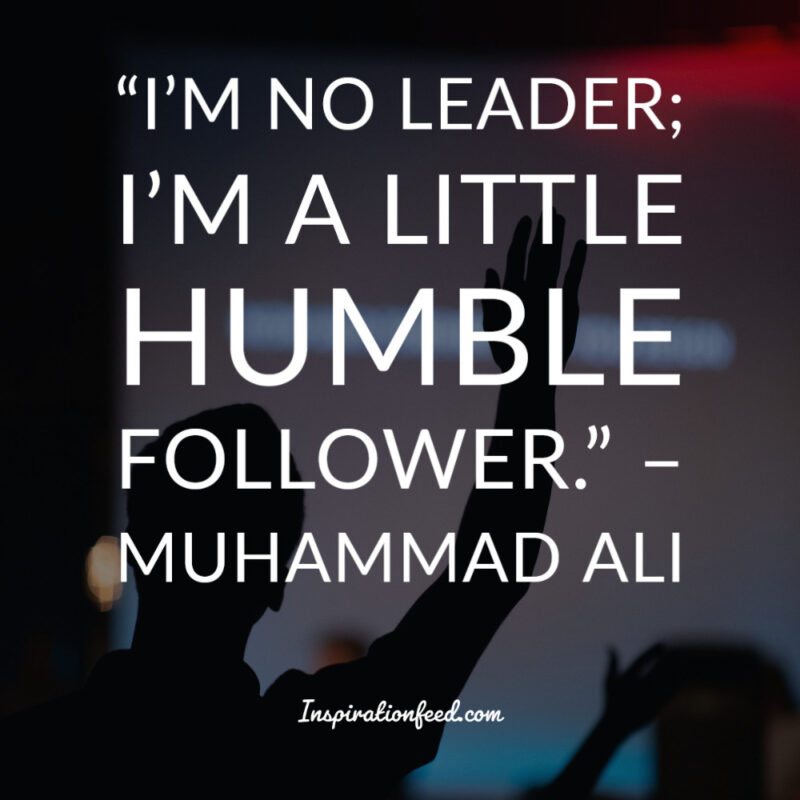 64 Muhammad Ali Quotes On Life And Success Inspirationfeed