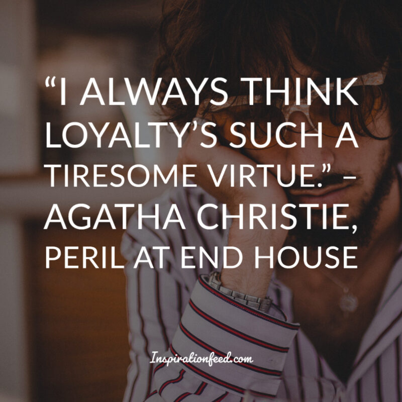 loyalty respect quotes