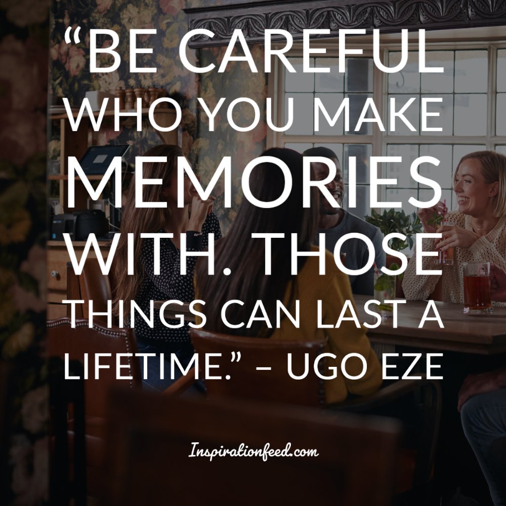 life quotes about memories