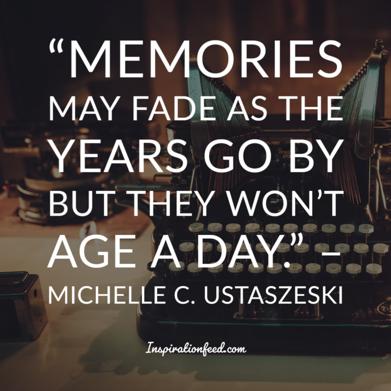 time and memories quotes