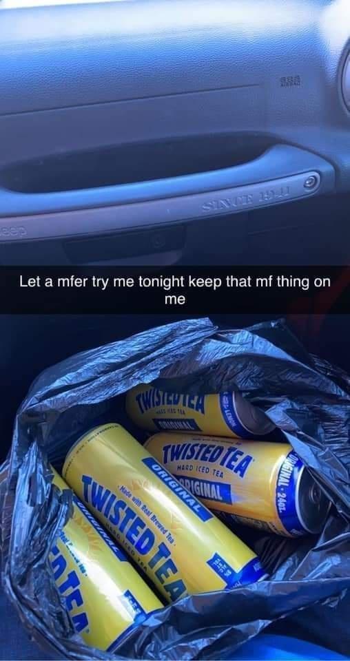 25 Hilarious Twisted Tea Memes That Need No Introduction Inspirationfeed