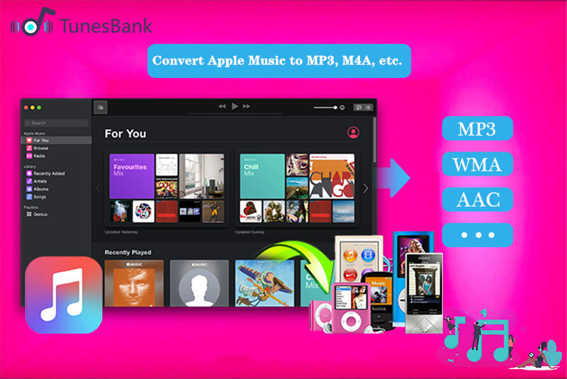 TunesBank Apple Music Converter Review Easily Convert Apple Music to MP3