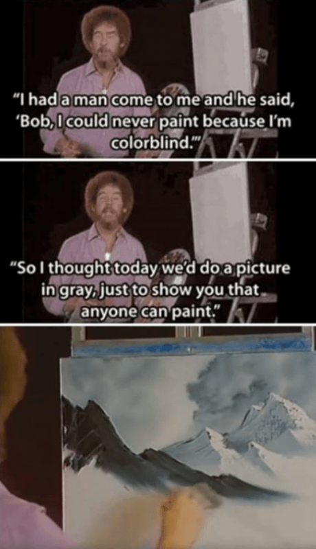 25 Inspirational Bob Ross Memes To Encourage You To Do Your Best ...