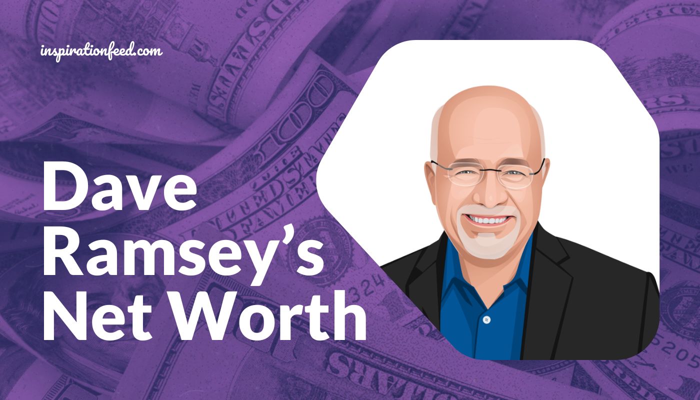 Dave Ramsey’s Net Worth