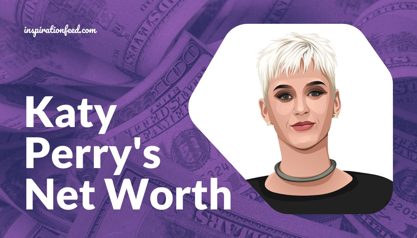 Katy Perry's net worth