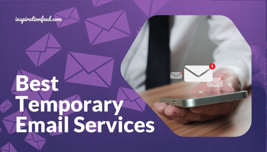 10 Temporary Email Services To Help You Avoid Spam | Inspirationfeed