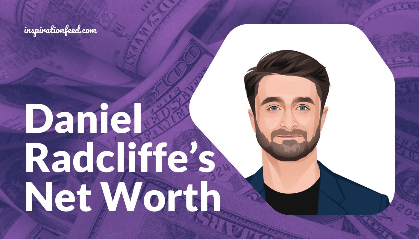 Daniel Radcliffe Net Worth