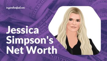 Jessica Simpson's Net worth