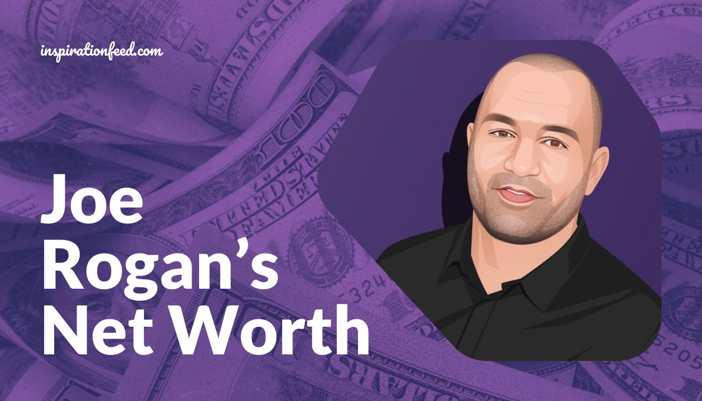 Joe Rogan’s Net Worth