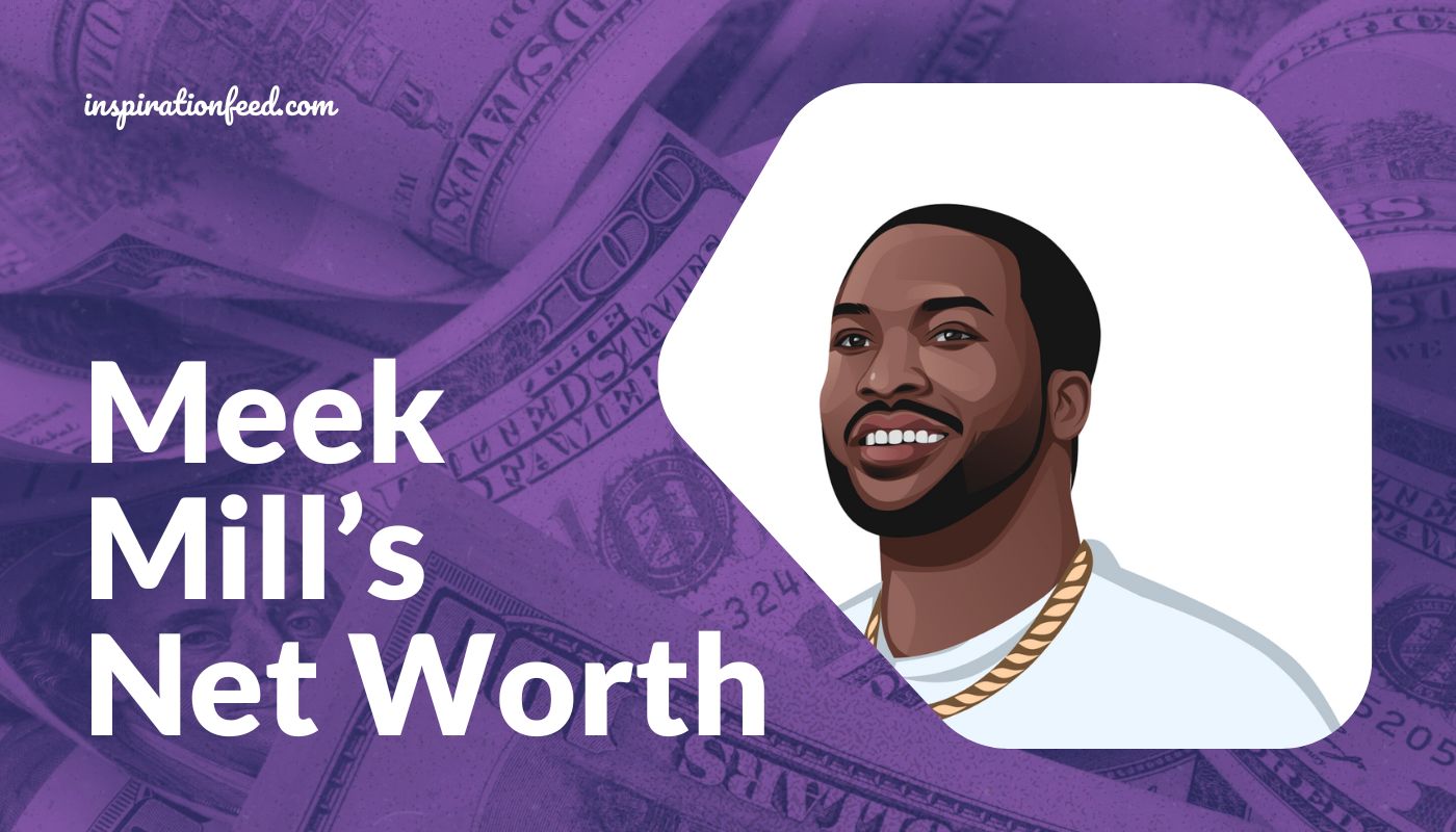 What is Meek Mill's net worth?