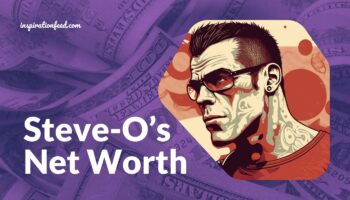 Steve-O’s Net Worth